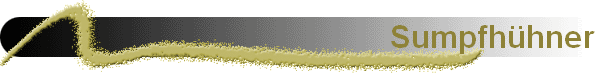 Sumpfh�hner